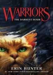 Okładka książki Warriors #6: The Darkest Hour Erin Hunter