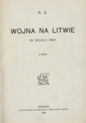 Okładka książki Wojna na Litwie w roku 1831 Aleksander Zaborowski