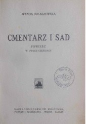 Okładka książki Cmentarz i sad Wanda Miłaszewska