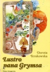 Okładka książki Lustro pana Grymsa Dorota Terakowska