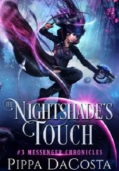 Okładka książki The Nightshade's Touch Pippa DaCosta