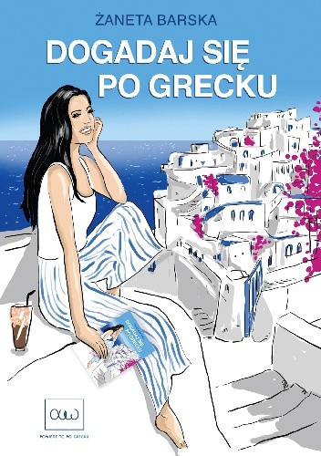 Okładka książki Dogadaj się po grecku Żaneta Barska