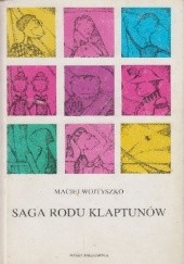 Okładka książki Saga rodu Klaptunów Maciej Wojtyszko