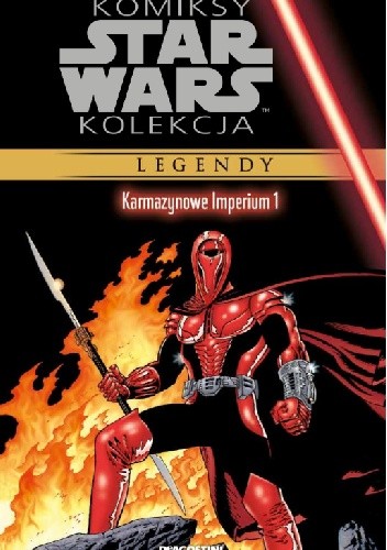 Okładki książek z cyklu Star Wars: Karmazynowe Imperium
