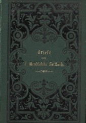 Okładka książki Briefe aus den Jahren 1830 bis 1847 Felix Mendelssohn-Bartholdy