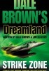 Okładka książki Strike Zone Dale Brown,&nbsp;Jim DeFelice
