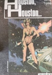 Okładka książki Houston, Houston... James Tiptree