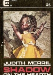Okładka książki Shadow on the Hearth Judith Merril