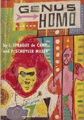 Okładka książki Genus Homo P. Schuyler Miller, L. Sprague de Camp