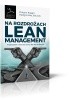 Okładka książki Na rozdrożach Lean Management Robert Kagan