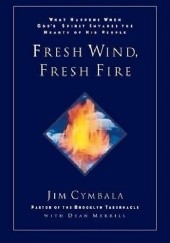 Okładka książki Świeży wiatr, świeży ogień Jim Cymbala