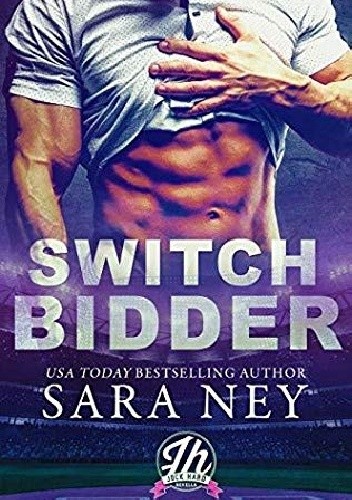 Okładka książki Switch Bidder Sara Ney