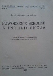 Okładka książki Powodzenie szkolne a inteligencja Maria Grzywak-Kaczyńska