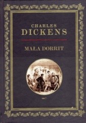 Okładka książki Mała Dorrit, Tom 2 Charles Dickens