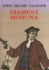Okładka książki Diament Mohuna John Meade Falkner