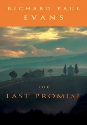 Okładka książki The Last Promise Richard Paul Evans