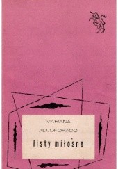 Okładka książki Listy miłosne Mariana Alcoforado