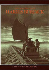 Okładka książki The Mysteries Of Harris Burdick Chris Van Allsburg