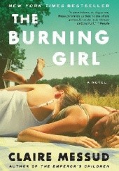 Okładka książki The Burning Girl Claire Messud