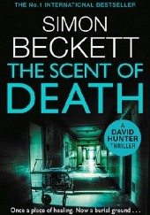 Okładka książki The Scent of Death Simon Beckett