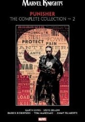 Okładka książki Marvel Knights Punisher by Garth Ennis: The Complete Collection Vol.2