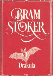 Okładka książki Drákula Bram Stoker