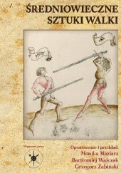 Okładka książki Średniowieczne sztuki walki Peter von Danzig
