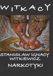 Okładka książki Narkotyki Stanisław Ignacy Witkiewicz