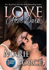 Okładka książki Love After Dark Marie Force