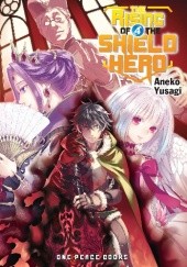 Okładka książki The Rising of the Shield Hero, Vol. 4 (light novel) Aneko Yusagi