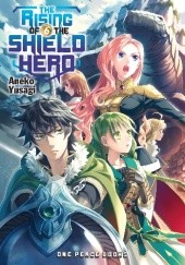Okładka książki The Rising of the Shield Hero, Vol. 6 (light novel) Aneko Yusagi
