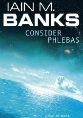Okładka książki Consider Phlebas Iain Menzies Banks
