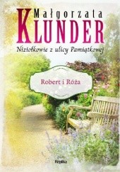 Okładka książki Robert i Róża Małgorzata Klunder