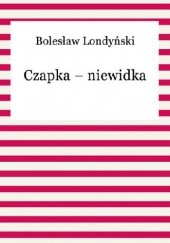 Okładka książki Czapka-niewidka Bolesław Londyński