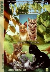 Okładka książki Warriors: Tigerstar and Sasha #3: Return to the Clans Erin Hunter