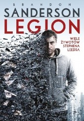 Okładka książki Legion: Wiele żywotów Stephena Leedsa Brandon Sanderson