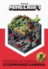 Okładka książki Minecraft. Podręcznik użytkowania czerwonego kamienia Craig Jelley