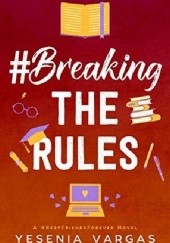 #BreakingTheRules