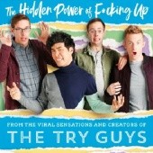 Okładka książki The Hidden Power of F*cking Up Ned Fulmer, Keith Habersberger, Zach Kornfeld, Eugene Lee Yang