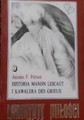 Okładka książki Historia Manon Lescaut i Kawalera des Grieux Antoine François Prévost d'Exiles