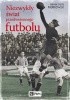 Okładka książki Niezwykły świat przedwojennego futbolu Remigiusz Piotrowski