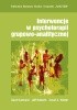 Okładka książki Interwencje w terapii grupowo-analitycznej David Kennard,&nbsp;Jeff Roberts,&nbsp;David A. Winter
