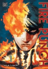 Okładka książki Fire Punch Vol. 1 Tatsuki Fujimoto