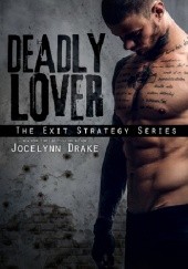 Okładka książki Deadly Lover Jocelynn Drake