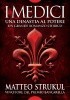 Okładka książki I Medici. Una dinastia al potere Matteo Strukul