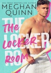Okładka książki The Locker Room Meghan Quinn