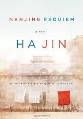 Okładka książki Nanjing Requiem Ha Jin