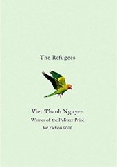 Okładka książki The Refugees Viet Thanh Nguyen