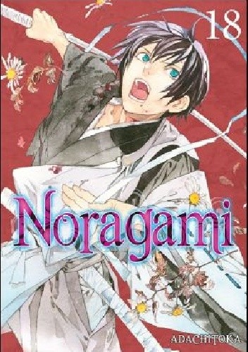 Okładka książki Noragami #18 Toka Adachi
