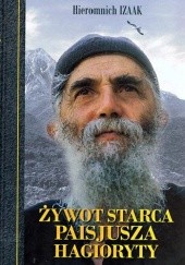 Okładka książki Żywot Starca Paisjusza Izaak Hieromnich
